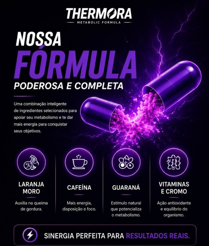 Nossa fórmula Thermora
